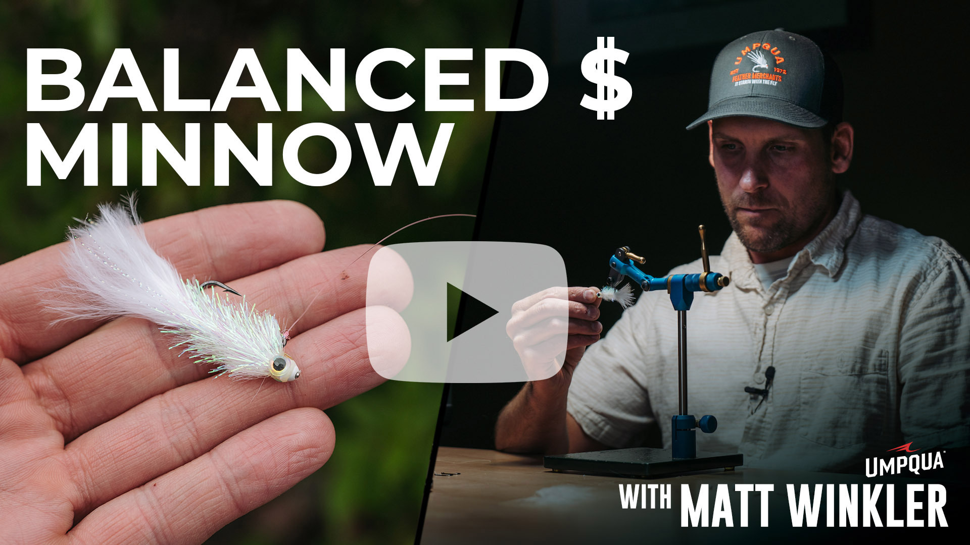The Balanced $ Minnow Tying video with matt winkler Youtube Video Image for Fly Tying Video